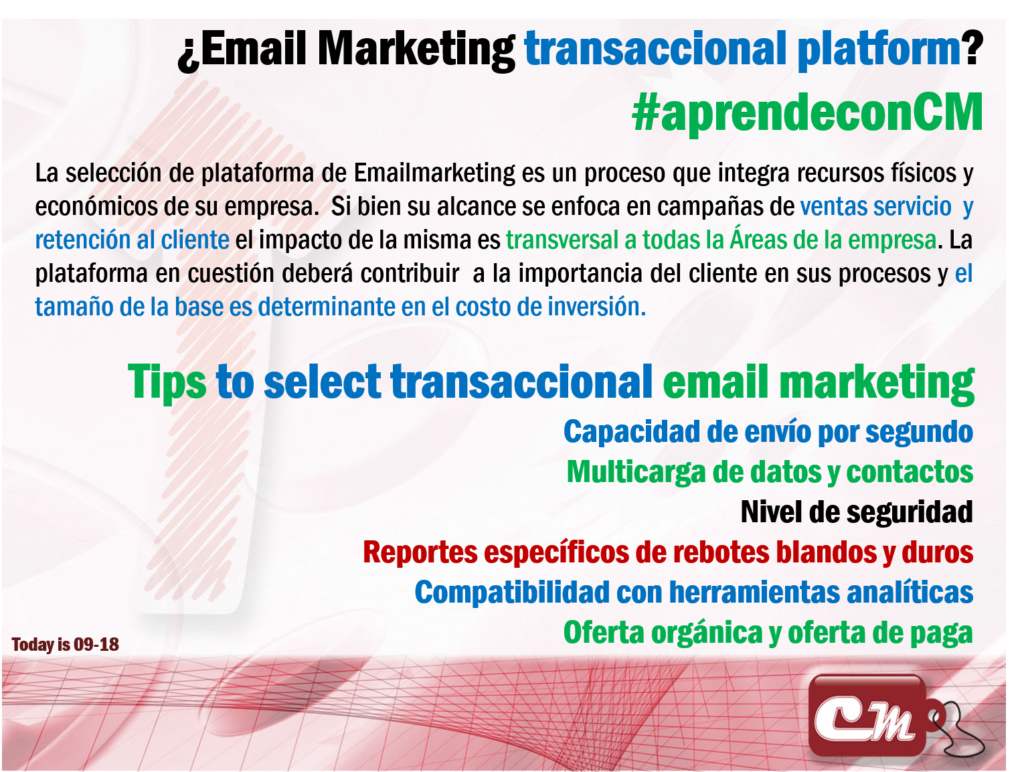 La selección de plataforma de Emailmarketing es un proceso que integra recursos físicos y económicos de su empresa.  Si bien su alcance se enfoca en campañas de ventas servicio  y retención al cliente