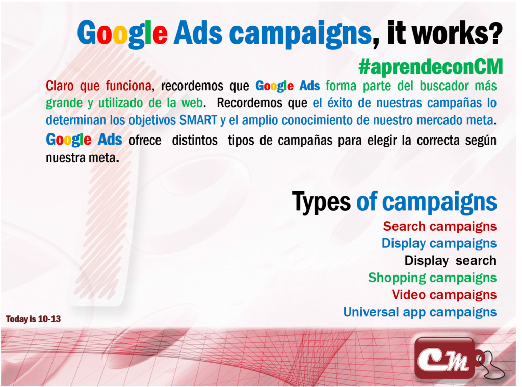 Types of campaigns
Search campaigns 
Display campaigns 
Display  search 
Shopping campaigns 
Video campaigns
Universal app campaigns
